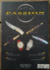 Objet de Passion montres stylos couteaux n°2 Éditions Phénix 1995