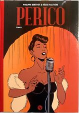 BD rare Tirage de tête : "Périco Tome 1" en TBE - 1ère édition L,N° et S + Bonus