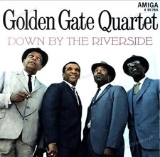 Golden Gate Quartet - Down By