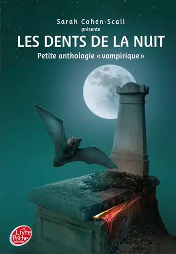 Les dents nuit - les, :
