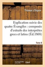 Explication suivie des quatre