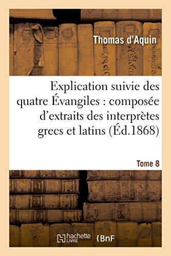 Explication suivie des quatre