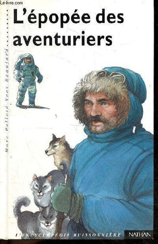 épopée des aventuriers - l',