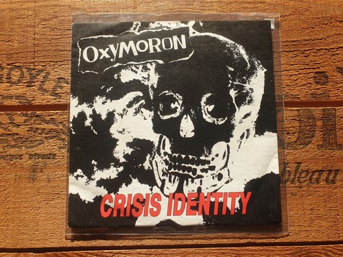Oxymoron crisis identity p - crisis, e.p