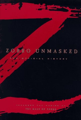 Zorro unmasked the - zorro, official