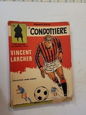 Vincent Larcher, le Condottiére, EO 1971, en BE, manques 1er et 4em plat
