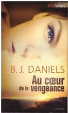 Au coeur de la vengeance B.J