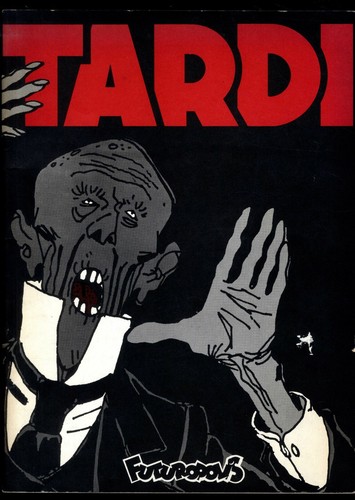 Tardi véritable histoire - ,