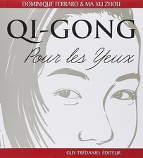 Qi gong pour les yeux - Zhou