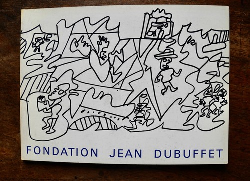 Jean dubuffet fondation - dubuffet, –