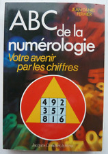 ABC de la numérologie par Jean-Daniel Fermier | ed. Jacques Grancher, 1992