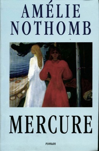 Mercure amélie nothomb - -,