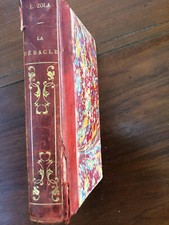 Zola Emile, La Débacle, édition originale de 1892.