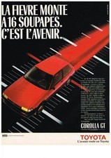 PUBLICITE ADVERTISING 1981   TOYOTA COROLLA GT   la fièvre monte !!!!
