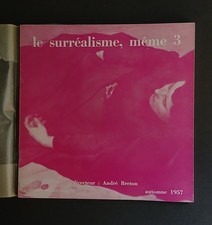 Le surréalisme, même 3 André Breton – Nora Mitrani – E.L.T. Mesens