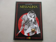 MESSALINA T 2 TTBE sexe et le glaive 2500ex BD érotique Edition originale 2012