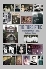 The Third Attic and Other