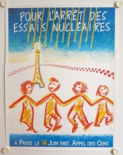 Affiche ARRÊT DES ESSAIS NUCLÉAIRES Paris 1987 APPEL DES CENTS