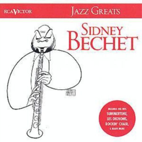 Sidney bechet jazz greats - bechet,