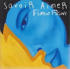Florent Pagny - Savoir Aimer -