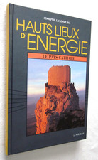 HAUTS LIEUX D'ENERGIE LE PAYS CATHARE ADOLPHE LANDSPURG dédicacé