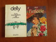 Lot de 2 livres DELLY l'infidèle et Les solitaires de Myols