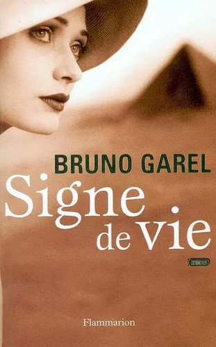 Signe vie bruno garel - vie,,