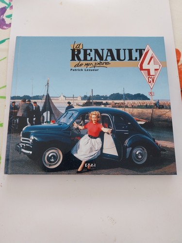 Renault 4cv mon père - la,