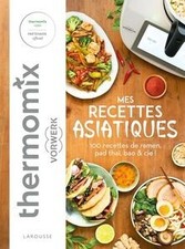 Mes recettes asiatiques avec
