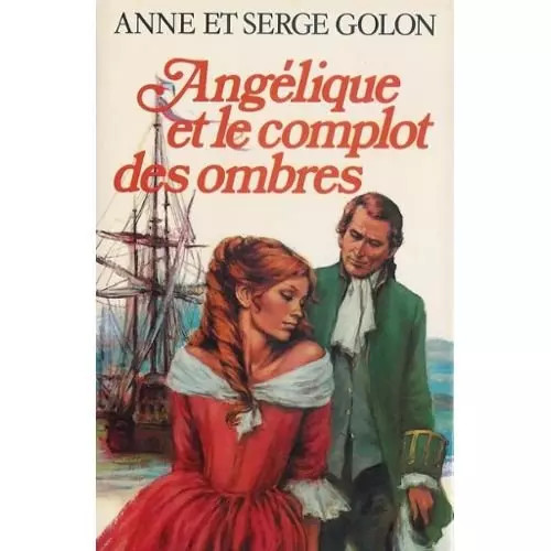 Angelique complot des - et, le