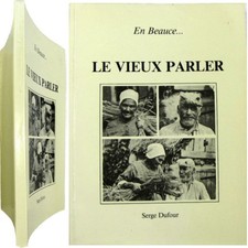 En Beauce Le vieux parler 1987