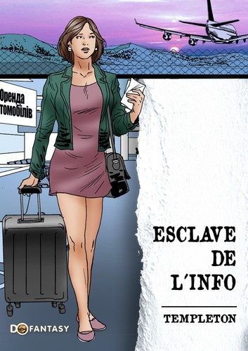 Esclave info - de, l’info