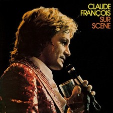 Claude François - Sur Scène