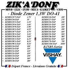 Diode Zener 1,3W BZX85 VISHAY DO-41 valeur aux choix (Expédié de la France)
