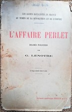 1923, RECIT MILITAIRE REVOLUTION EMPIRE, Affaire Perlet, Agents Royalistes- 4922