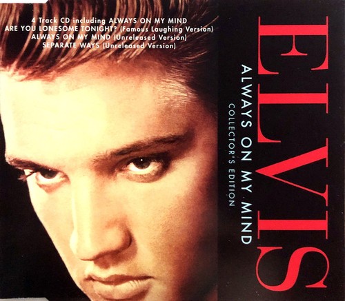 Elvis presley always on - elvis, my
