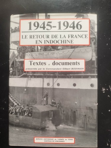 Indochine 1945 1946 retour - indochine, 1945-1946