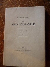 LA MAIN ENCHANTEE par Gérard