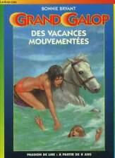 Grand galop n°623 : Des vacances mouvementées - Bryant Bonnie - 2