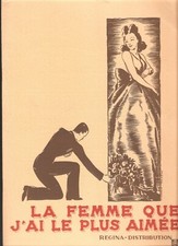  DP LA FEMME QUE J'AI LE PLUS AIMEE ARLETTY MIREILLE BALIN LUCIEN BAROUX 