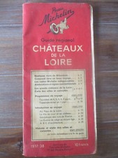 guide Michelin Châteaux de la Loire 1937-1938 110 pages histoire curiosités 