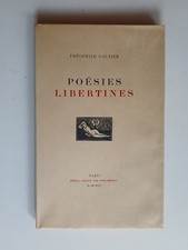 Théophile GAUTIER - Poésies libertines - EO Ex N°182/250 Arches Illustré TBE