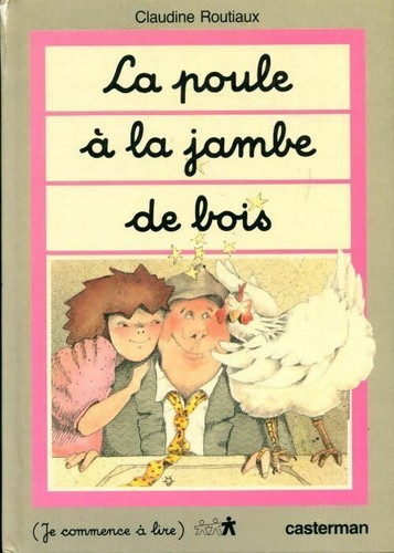 Poule jambe bois - de,