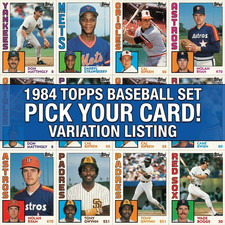 1984 Topps Baseball Pick Your
