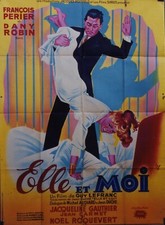 "ELLE ET MOI" Affiche originale 1952 (François PERIER, Dany ROBIN) 120x160cm