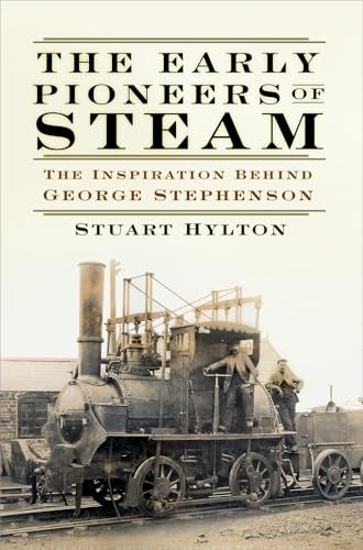 The early pioneers steam - early,