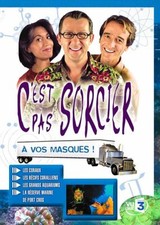 C'est pas sorcier : à vos