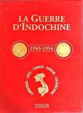 La guerre d'Indochine
