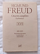 Oeuvres Complètes de Freud Tome 16 : 1921 - 1923 Psychanalyse ed Puf le Moi