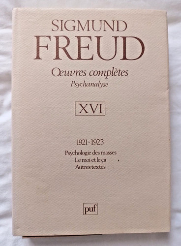Oeuvres complètes freud - oeuvres, de